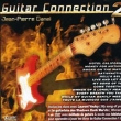 Jean-Pierre Danel Guitar Connection (2 CD) Формат: 2 Audio CD Дистрибьютор: BMG Strategic Marketing Group Лицензионные товары Характеристики аудионосителей 2007 г Сборник: Импортное издание инфо 6909y.
